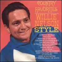 Willie Nelson - Country Favorites, Willie Nelson Style